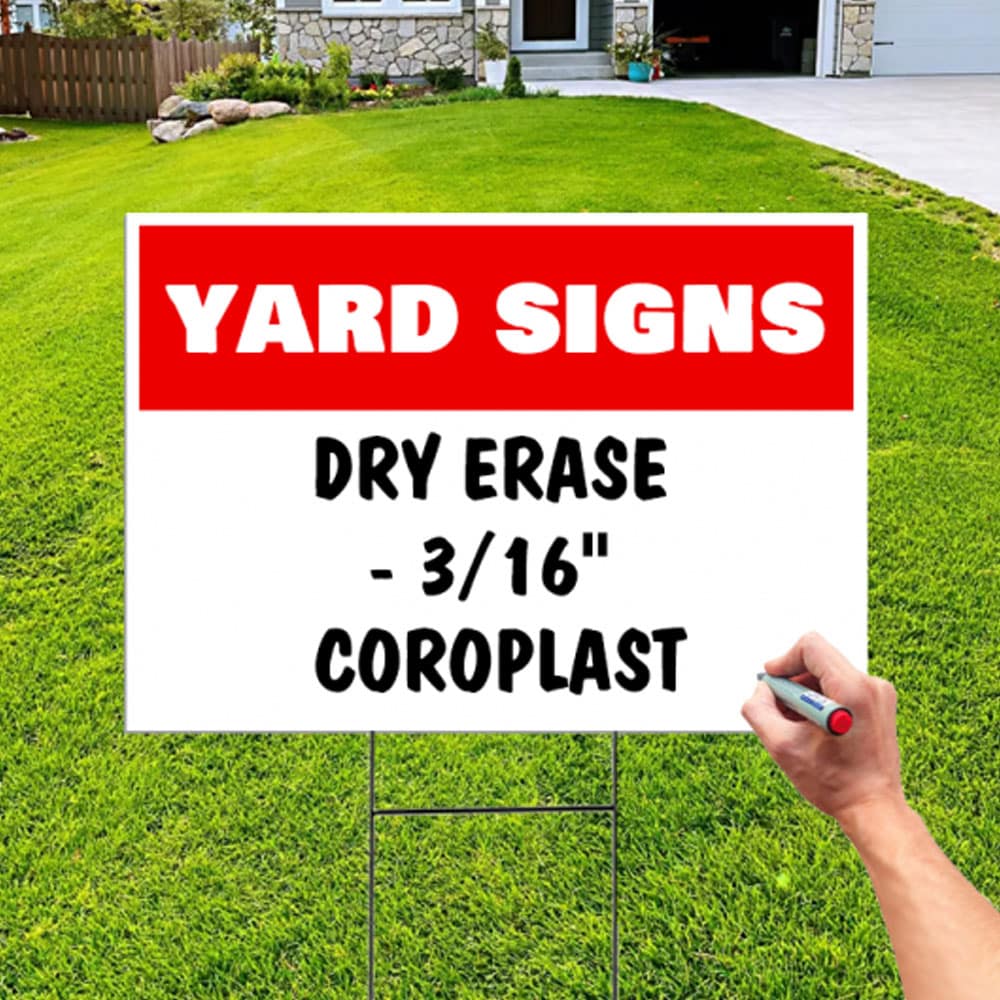 Dry Erase Coroplast (Yard Signs)