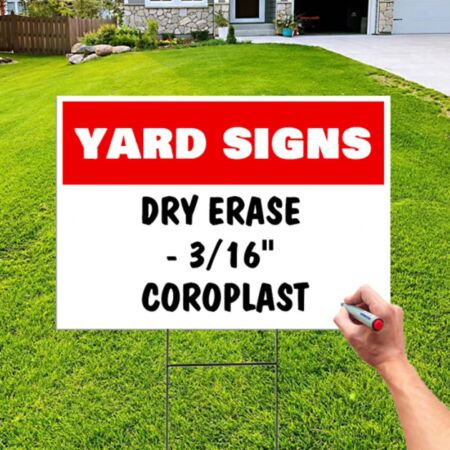 Dry Erase Coroplast (Yard Signs)